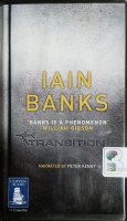 Transition written by Iain Banks performed by Peter Kenny on Cassette (Unabridged)